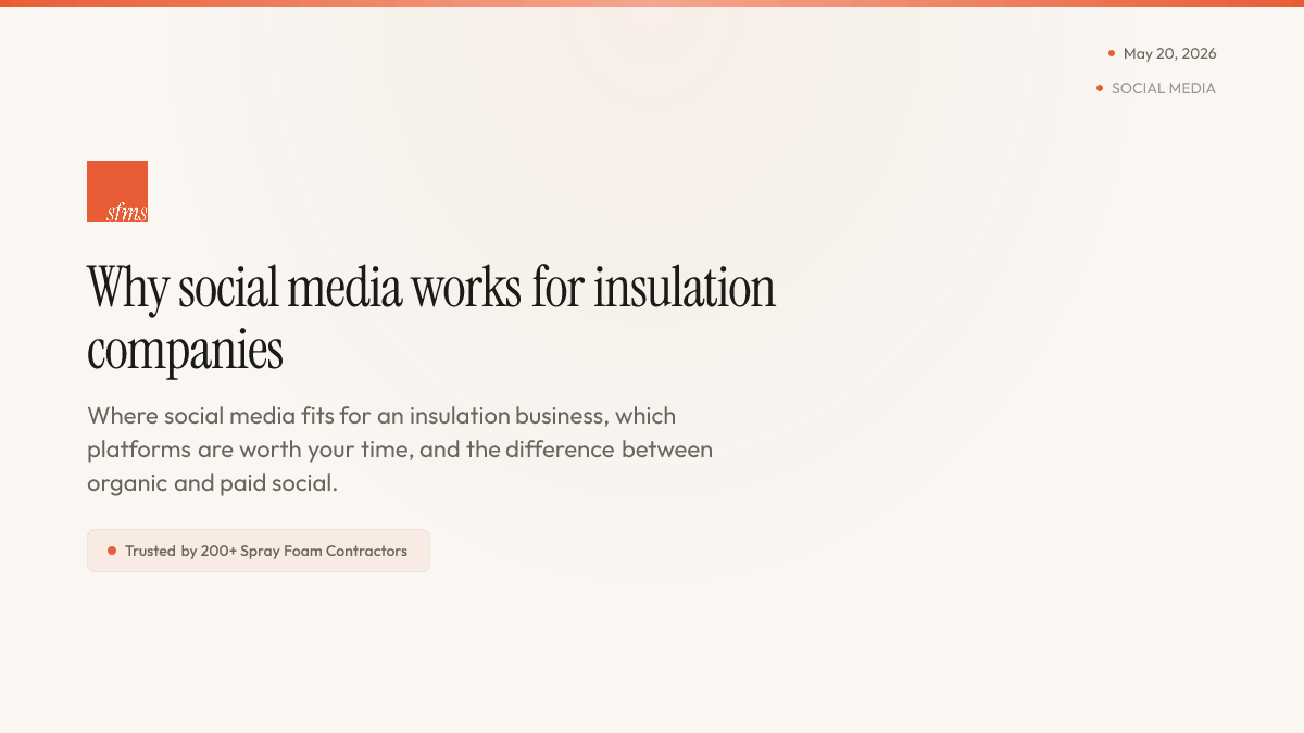 Why social media works for insulation companies